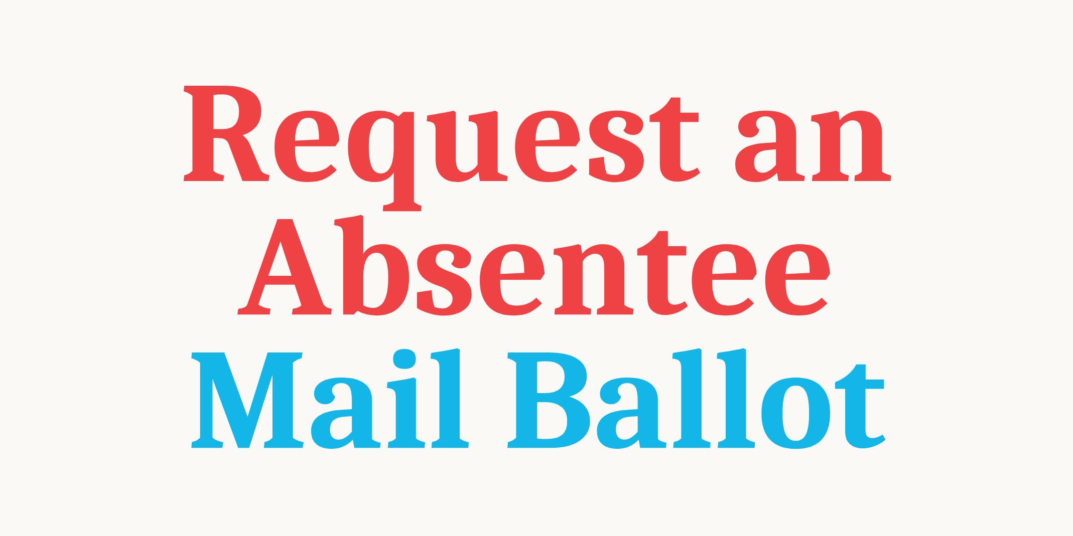 Request an Absentee Mail Ballot